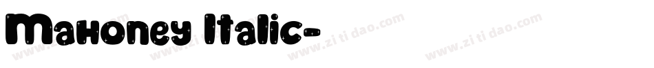 Mahoney Italic字体转换